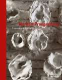 Norbert Prangenberg Skulpturen /Fayencen 1995 bis 2007 (Kerber Art)