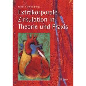   in Theorie und Praxis  Rudolf J. Tschaut Bücher
