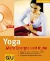 Yoga   Mehr Energie und Ruhe (mit CD) Morgens auftanken und beweglich 