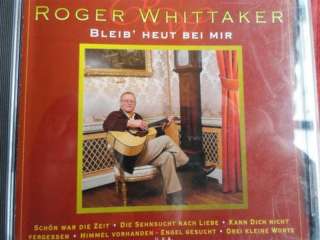 Roger Whittaker Bleib Heut Nacht Bei Mir in Nordrhein Westfalen 