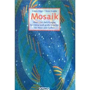 Mosaik  Emma Biggs, Tessa Hunkin Bücher