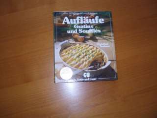 Kochbuch Aufläufe, Gratins & Souffles GU (€10,00) in 