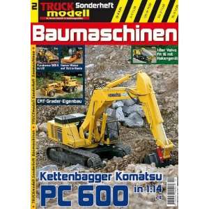 Truckmodell Sonderheft Baumaschinen 2   Kettenbagger Komatsu PC 600 