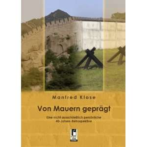   40 Jahres Retrospektive  Manfred Klose Bücher