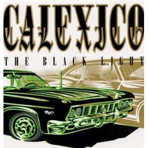 The Black Light [Vinyl LP] Calexico  Musik