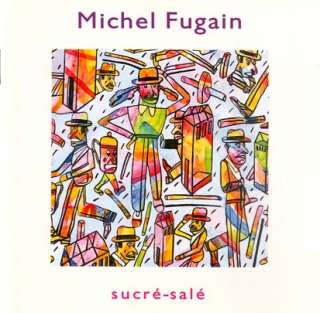   Michel FUGAIN Sucré salé 1992 (CD)
