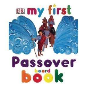    My First Passover Board Book Inc. Dorling Kindersley Books
