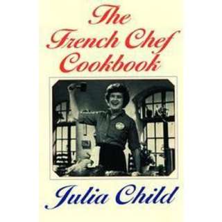 The French Chef Cookbook (Paperback).Opens in a new window