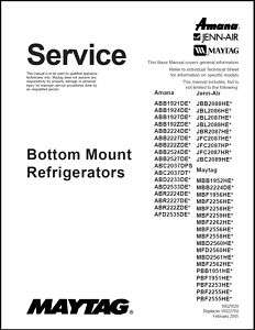 Bottom Mount Refrigerator Freezer Repair Manual  