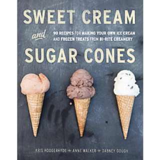 Sweet Cream and Sugar Cones (Hardcover).Opens in a new window