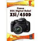Canon EOS Digital Rebel XSi/450D (Focal Digital Camera Guides 