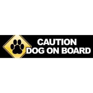   Bumper Sticker   Caution Dog On Board   Dog Lover Decal Bumper Sticker