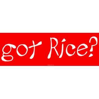  got Rice? Large Bumper Sticker Automotive