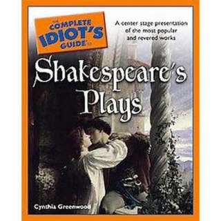 The Complete Idiots Guide to Shakespeares Play  Target