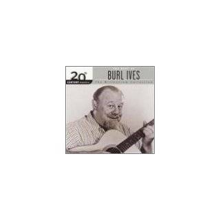 The Best of Burl Ives 20th Century Masters (Millennium Collection