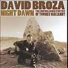 David Broza Night Dawn The Unpublished POETRY OF TOWNES VAN ZAND CD