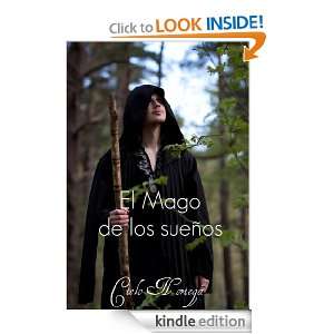 El mago de los sueños (Spanish Edition) Cielo Noriega, Melody Sydney 