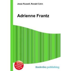  Adrienne Frantz Ronald Cohn Jesse Russell Books