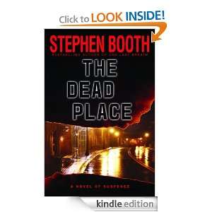 The Dead Place (Ben Cooper & Diane Fry) Stephen Booth  