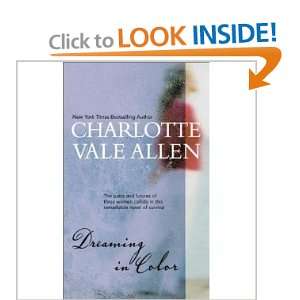    Dreaming in Color (9781551660301) Charlotte Vale Allen Books