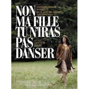   iras pas danser Poster French 27x40 Chiara Mastroianni Marina Fo?s