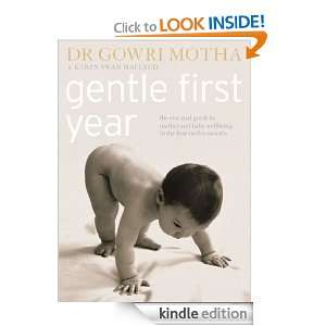 Gentle First Year The Essential Guide to Mother and Baby Wellbeing in 