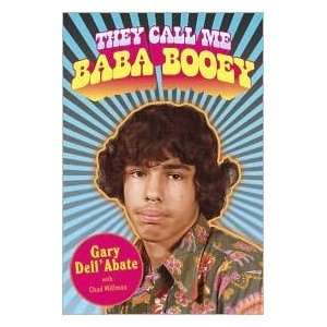    They Call Me Baba Booey by Gary DellAbate, Chad Millman Books