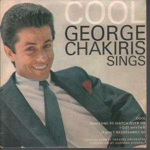  COOL 7 INCH (7 VINYL 45) UK ARC GEORGE CHAKIRIS Music