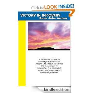 VICTORY IN RECOVERY Rene John Archer  Kindle Store