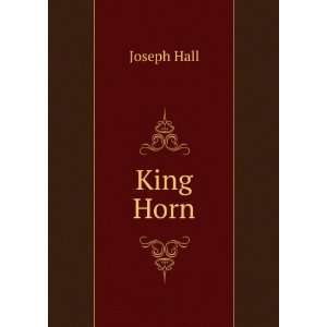  King Horn Hall Joseph Books