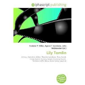  Lily Tomlin (9786133719583) Books