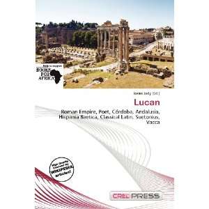  Lucan (9786138471554) Iosias Jody Books