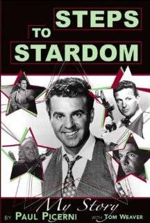 steps to stardom my story by paul picerni edition paperback