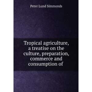   commerce and consumption of . Peter Lund Simmonds  Books