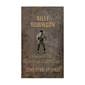   Sport of Catch As Catch Can DVD with Billy Robinson 