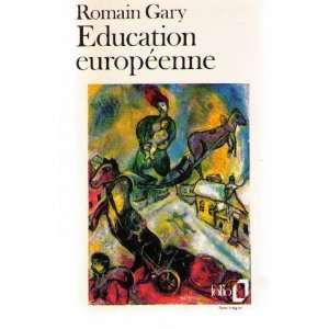  Education europeenne Romain Gary Books