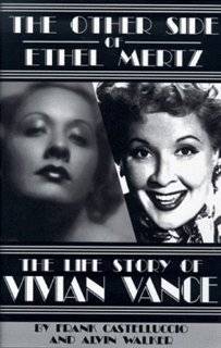   Reviews The Other Side of Ethel Mertz The Life Story of Vivian Vance