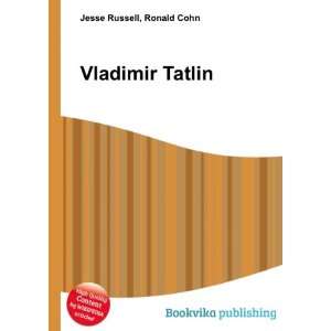 Vladimir Tatlin [Paperback]