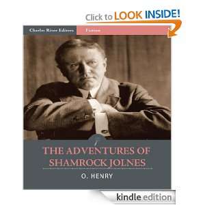The Adventures of Shamrock Jolnes (Illustrated) O. Henry, Charles 