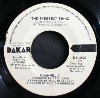Rare Soul 45 CHANNEL 3 on DAKAR The Sweetest Thing white label promo 