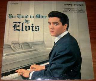 Elvis Presley His Hand In Mine 1960 RCA LPS 2328 Living Stereo 