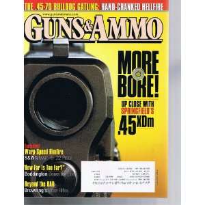  GUNS AND AMMO MAGAZINE AUGUST 2010 MORE BORE SPRINGFIELDs 
