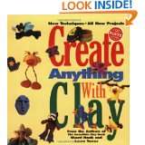  Anything With Clay by Sherri Haab and Laura Torres (Mar 1, 1999