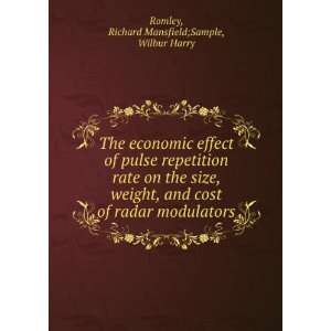   radar modulators Richard Mansfield;Sample, Wilbur Harry Romley Books