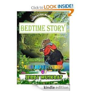 THE ADVENTURES OF JERRY MUSKRAT  Bedtime story [Annotated] Thornton 