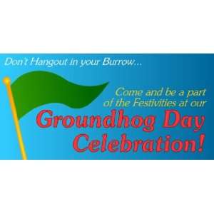   Banner   Be a Part of our Groundhog Day Celebration 